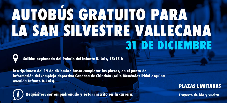 Autobús gratuito para los participantes de Boadilla del Monte en la San Silvestre Vallecana Autobús gratuito para los participantes de Boadilla del Monte en la San Silvestre Vallecana