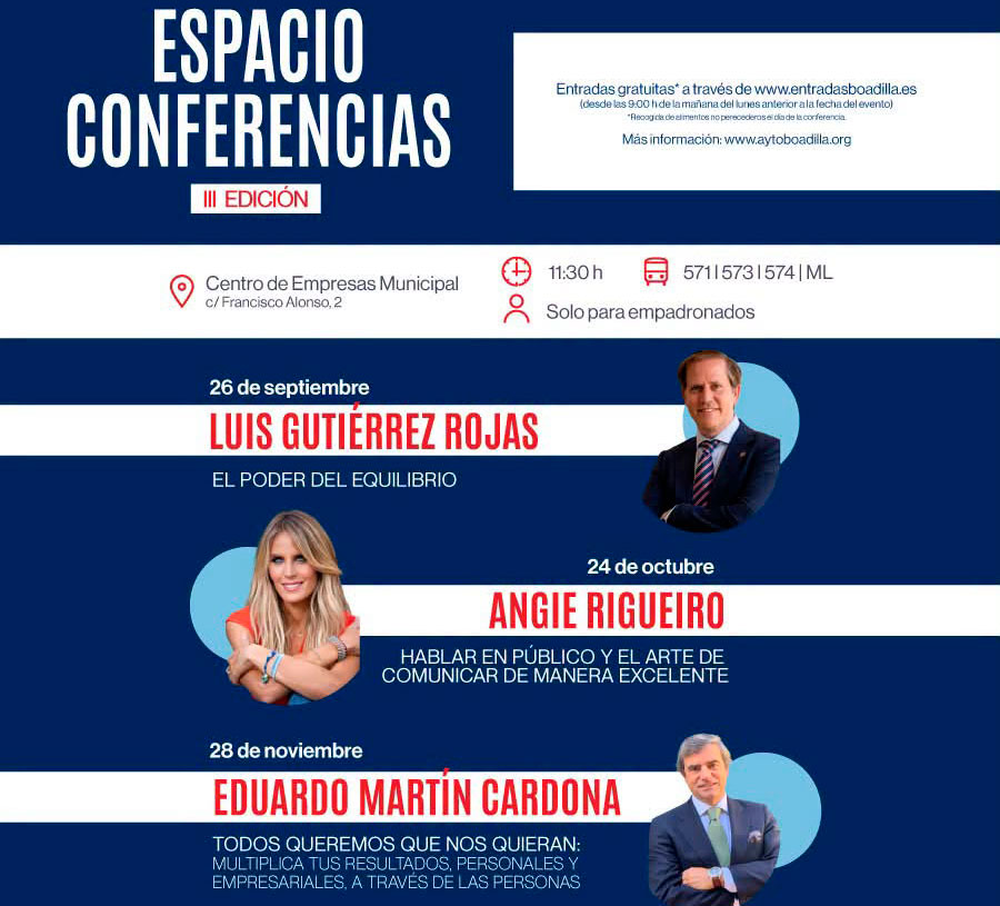 III edición del ciclo Espacio Conferencias en Boadilla del Monte III edición del ciclo Espacio Conferencias en Boadilla del Monte